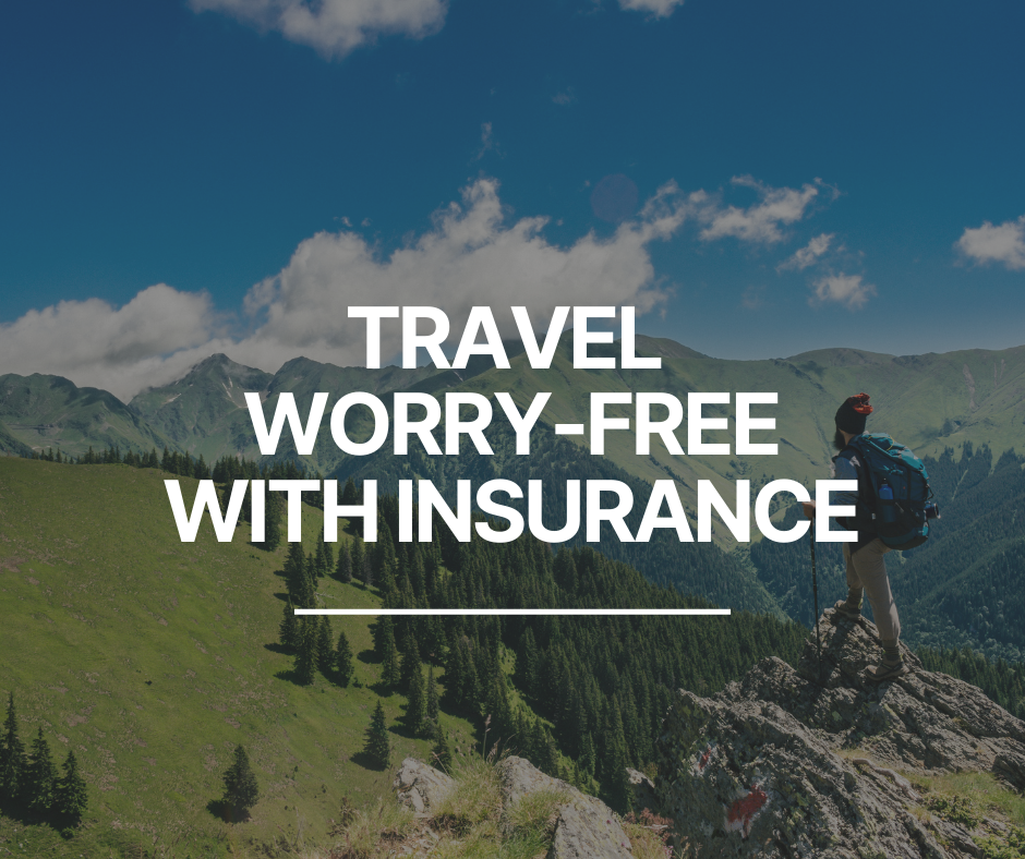 The Importance of Travel Insurance: Why It's Necessary